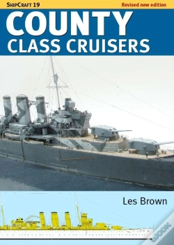 Capa do artigo Shipcraft 19 County Class Cruisers