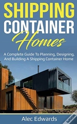 Capa do artigo Shipping Container Homes: A Complete Gui
