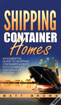 Capa do artigo Shipping Container Homes: An Essential G