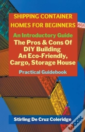 Capa do artigo Shipping Container Homes For Beginners