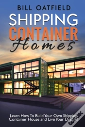 Capa do artigo Shipping Container Homes: Learn How To B
