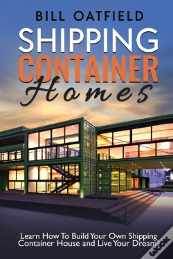 Capa do artigo Shipping Container Homes: Learn How To B