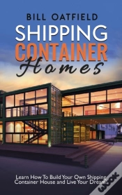 Capa do artigo Shipping Container Homes: Learn How To B