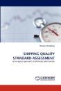 Shipping Quality Standard Assessment - Preview