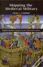 Capa do artigo Shipping The Medieval Military