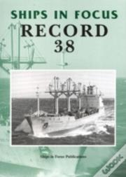Ships In Focus Record 38