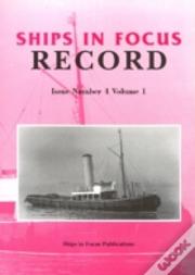 Ships In Focus Record 4 -- Volume 1