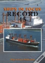 Ships In Focus Record 45