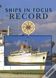Ships In Focus Record 50