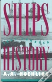Ships That Changed History