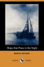Ships That Pass In The Night (Dodo Press) - Preview