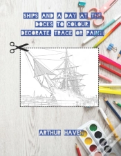 Capa do artigo Ships To Colour, Decorate, Trace Or Paint!