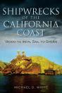 Shipwrecks Of The California Coast - Preview