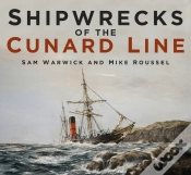 Capa do artigo Shipwrecks Of The Cunard Line