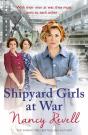 Shipyard Girls At War - Preview
