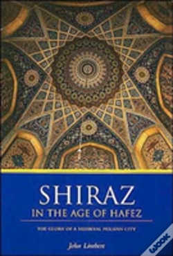 Capa do artigo Shiraz In The Age Of Hafez