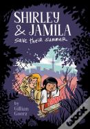 Shirley And Jamila Save Their Summer