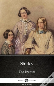 Capa do artigo Shirley By Charlotte Bronte (Illustrated)