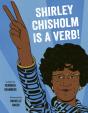 Shirley Chisholm Is A Verb - Preview