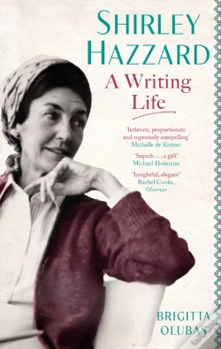 Capa do artigo Shirley Hazzard: A Writing Life