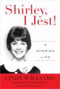 Shirley, I Jest! - Preview