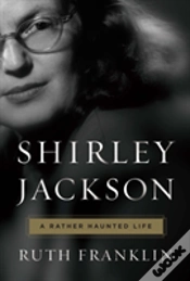 Capa do artigo Shirley Jackson: A Rather Haunted Life