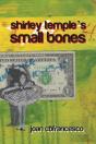 Shirley Temple'S Small Bones - Preview