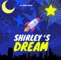 Shirley'S Dream - Preview