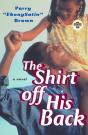 Shirt Off His Back - Preview