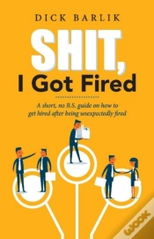 Capa do artigo Shit, I Got Fired