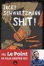 Shit ! - Preview