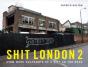 Shit London 2 - Preview