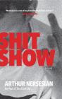 Shit Show - Preview