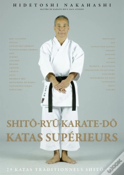 Capa do artigo Shito-Ryu Karate-Do ; Katas Supérieurs