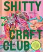 Shitty Craft Club - Preview