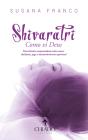 Shivaratri - Como Vi Deus - Preview