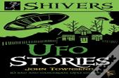 Shivers: Ufo Stories