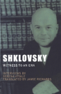 Shklovsky: Witness To An Era - Preview