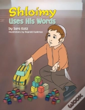 Shloimy Uses His Words