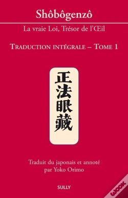 Capa do artigo Shobogenzo (Tome 1) : La Vraie Loi Trésor De L'Oeil