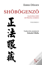 Shobogenzo Vol. 1