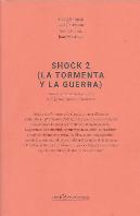 Shock 2 ( La Tormenta Y La Guerra )