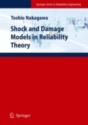 Shock And Damage Models In Reliability Theory - Preview