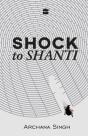 Shock To Shanti - Preview