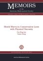 Shock Waves In Conservation Laws With Physical Viscosity - Preview
