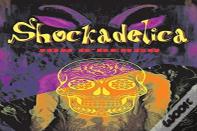 Shockadelica
