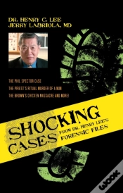 Capa do artigo Shocking Cases From Dr. Henry Lee