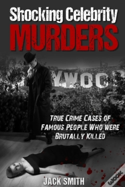 Capa do artigo Shocking Celebrity Murders