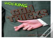 Shocking Con Tricks
