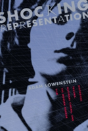 Shocking Representation - Preview